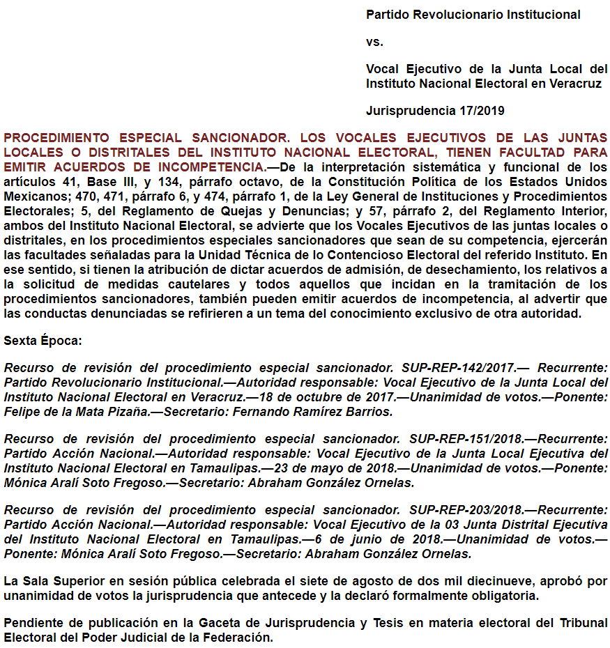 Jurisprudencia 17/2019: Procedimiento Especial Sancionador. Los vocales ejecutivos de las juntas locales o distritales del INE, tienen facultad para emitir acuerdos de incompetencia.