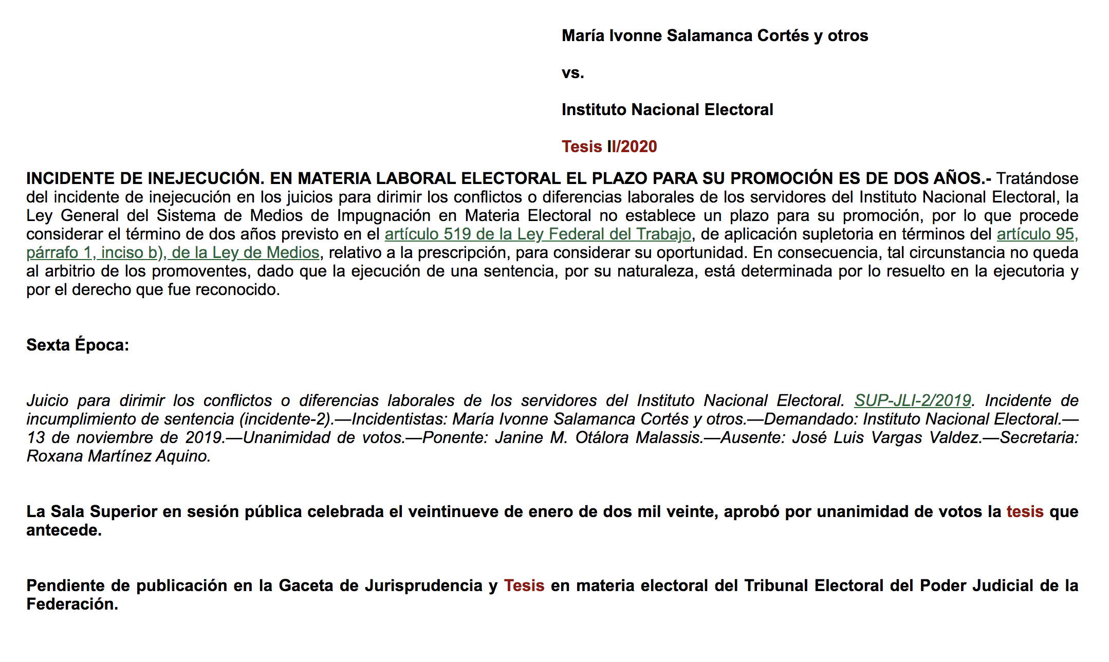 INCIDENTE DE INEJECUCIÓN. EN MATERIA LABORAL ELECTORAL EL PLAZO PARA SU PROMOCIÓN ES DE DOS AÑOS.