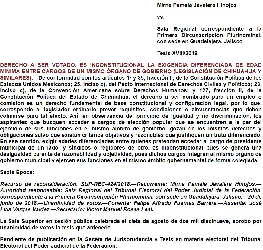 Tesis XVIII/2019: Derecho a ser votado. Es inconstitucional la exigencia diferenciada de edad mínima entre cargos de un mismo órgano de gobierno.