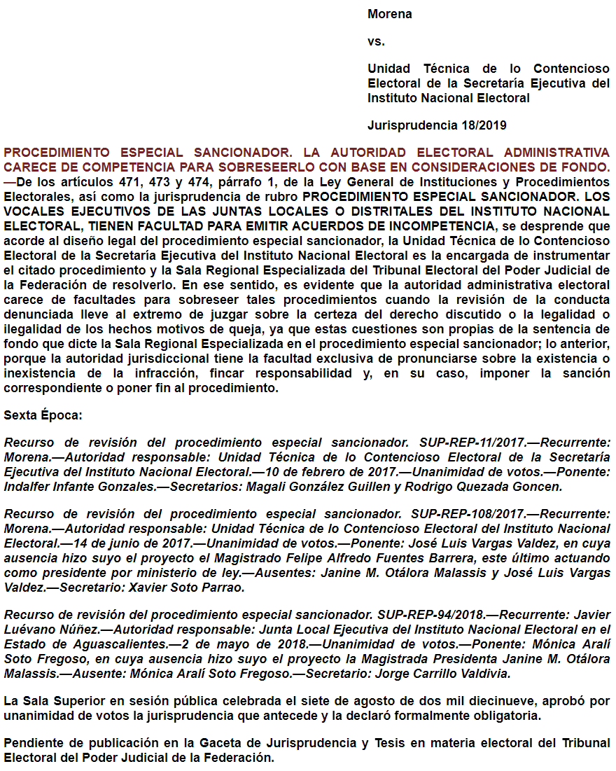 Jurisprudencia 18/2019: Procedimiento Especial Sancionador. La autoridad electoral administrativa carece de competencia para sobreseerlo con base en consideraciones de fondo.