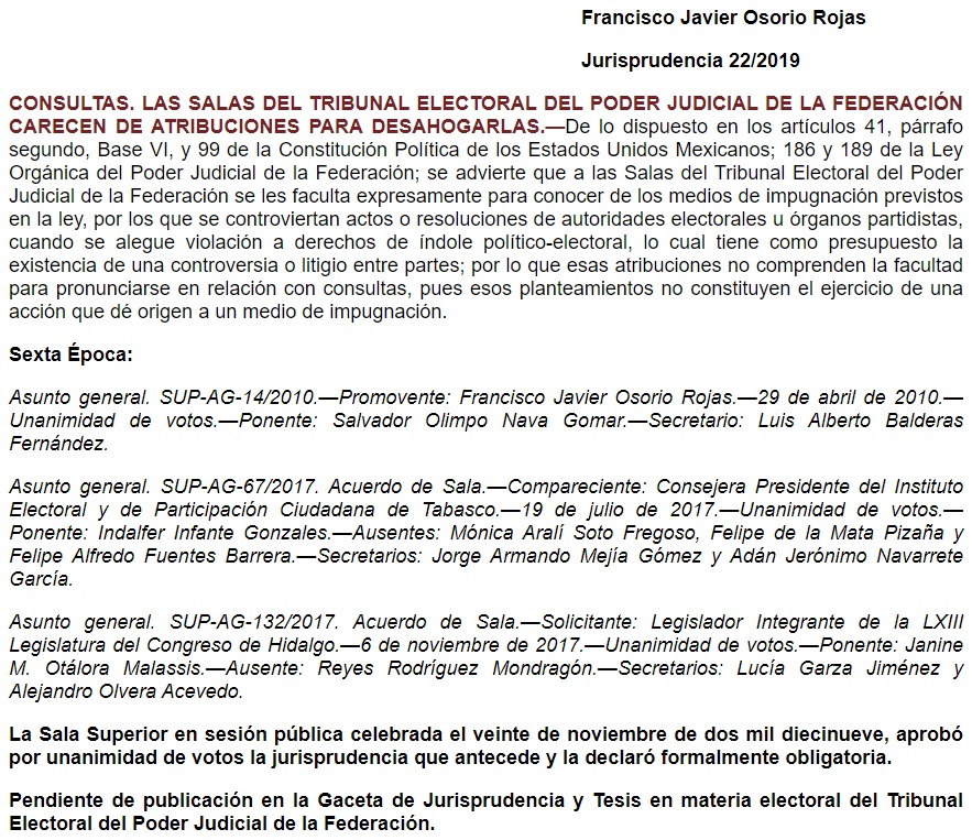 Jurisprudencia 22/2019: CONSULTAS. LAS SALAS DEL TRIBUNAL ELECTORAL DEL PODER JUDICIAL DE LA FEDERACIÓN CARECEN DE ATRIBUCIONES PARA DESAHOGARLAS