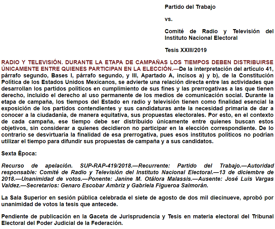 Tesis XXIII/2019: Radio y televisión. Durante la etapa de campañas los tiempos deben distribuirse únicamente entre quienes participan en la elección.