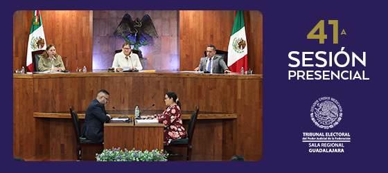 LA SALA REGIONAL GUADALAJARA CONFIRMÓ SENTENCIAS RELACIONADAS CON LA DIFUSIÓN DE INFORMES DE GOBIERNO FUERA DE TIEMPO