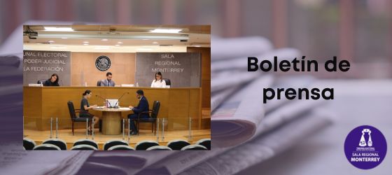 SALA MONTERREY RESUELVE ASUNTOS RELACIONADOS CON LA INSCRIPCIÓN A LA LISTA NOMINAL DE ELECTORES CON VOTO ANTICIPADO EN TERRITORIO NACIONAL Y DE PERSONAS QUE SE ENCUENTRAN EN PRISIÓN PREVENTIVA PARA EL PROCESO ELECTORAL QUE SE DESARROLLA EN COAHUILA.