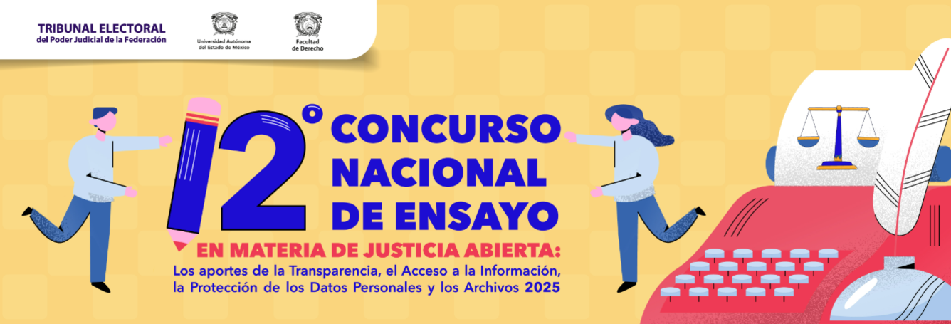 12º Concurso Nacional de Ensayo en Materia de Justicia Abierta-Consulta las bases