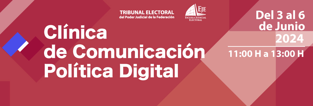 Clínica de Comunicación Política Digital