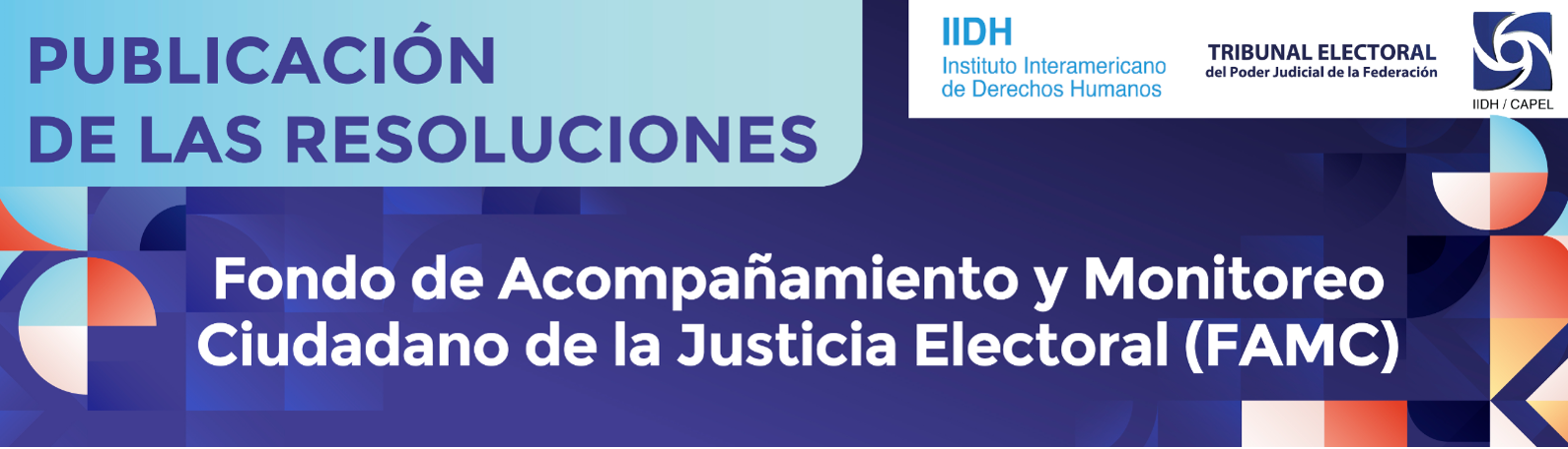 Fondo de Acompañamiento y Monitoreo Ciudadano de la Justicia Electoral (FAMC)