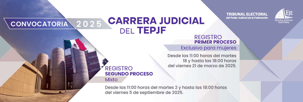 Convocatoria 2025/Carrera Judicial del TEPJF/REGÍSTRATE