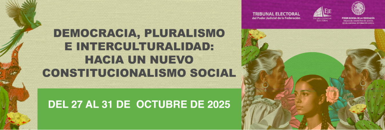 Foro “Democracia, pluralismo e interculturalidad: hacia un nuevo Constitucionalismo Social”