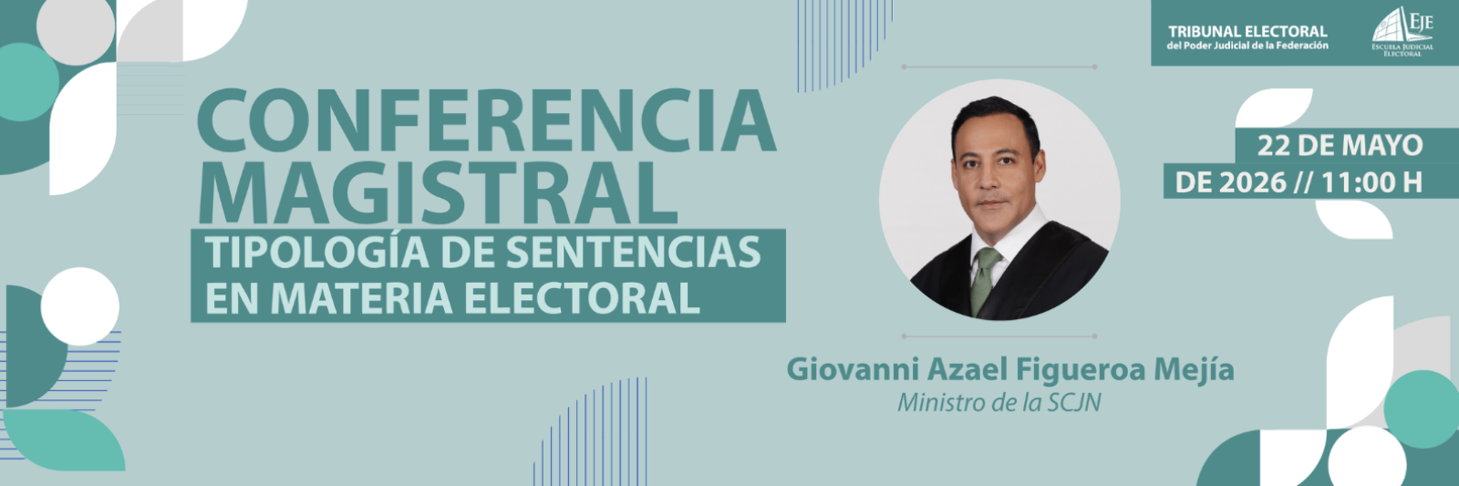 CONFERENCIA MAGISTRAL-TIPOLOGÍA DE SENTENCIAS EN MATERIA ELECTORAL