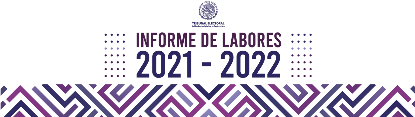 INFORME DE LABORES 2021-2022 DEL TEPJF