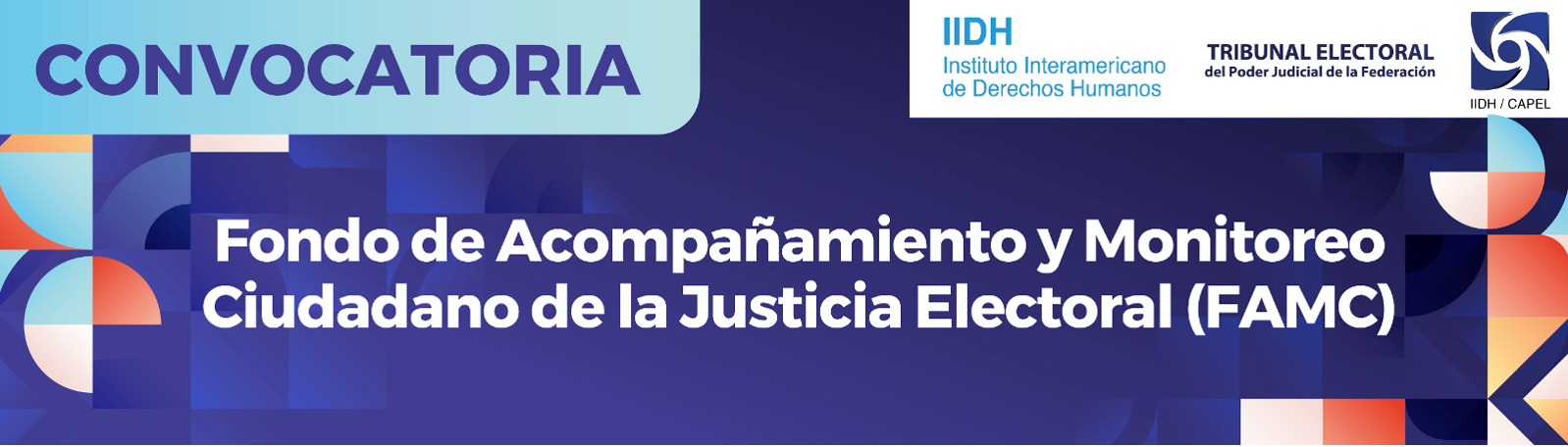 Fondo de Acompañamiento y Monitoreo Ciudadano de la Justicia Electoral (FAMC)